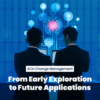 AI in Change Management: From Early Exploration to Future Applications