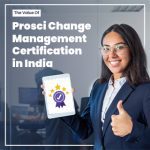 The Value of Prosci Change Management Certification in India