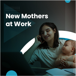 New Mothers at Work