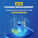 Leveraging ADKAR for Successful AI Adoption