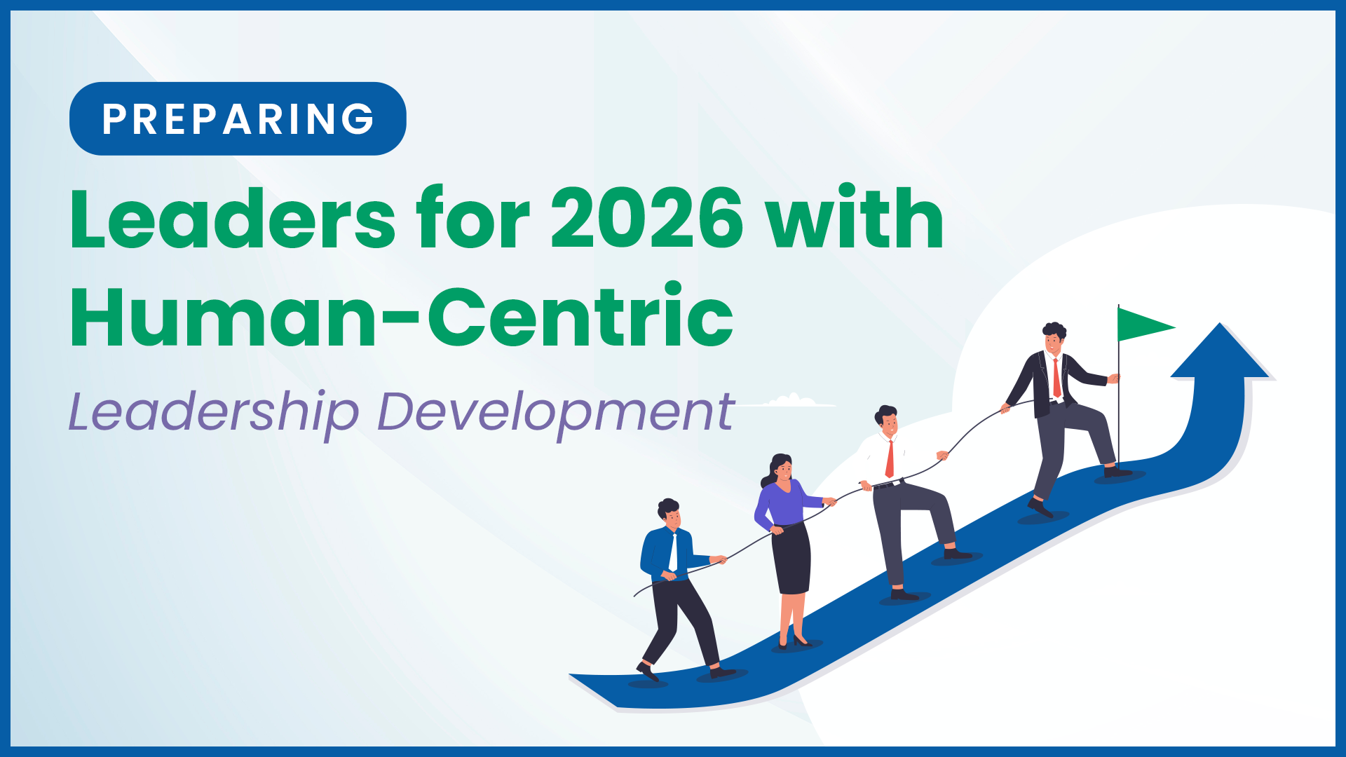 Human-Centric Leadership